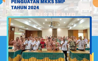 BIMBINGAN TEKNIS PENGUATAN MKKS SMP TAHUN2024